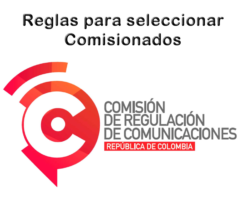 MinTIC publica proyecto de decreto con las reglas para seleccionar Comisionados CRC
