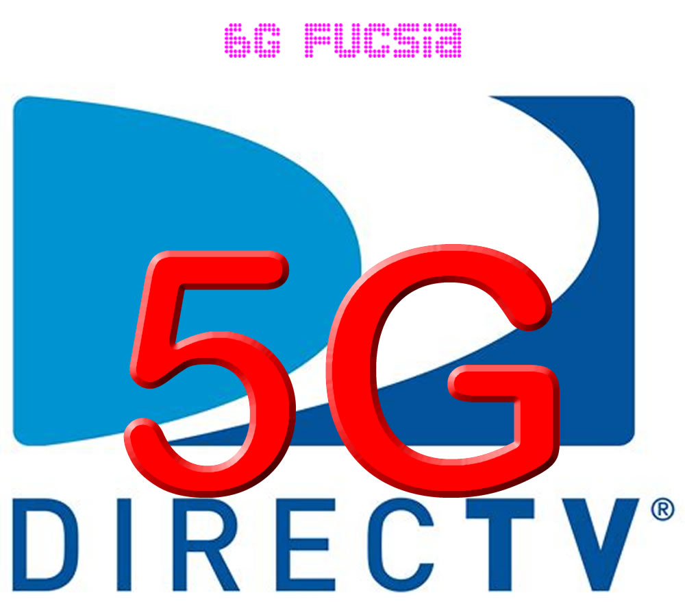 6G Fucsia – Directv prepara 5G