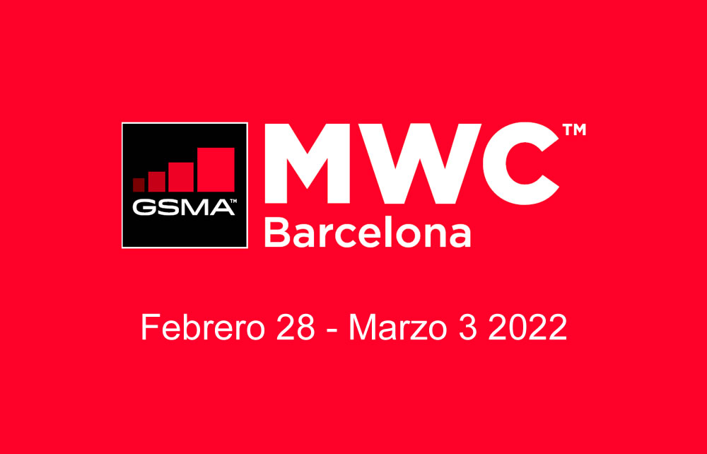Congreso Mundial de Móviles 2022 de febrero 28 a marzo 3