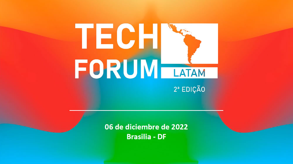 Mañana será el gran día: Tech Forum Latam 2022 