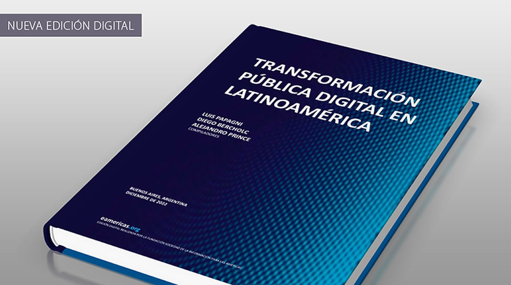 Libro para los dÃ­as de descanso: TransformaciÃ³n PÃºblica Digital en LatinoamÃ©rica 