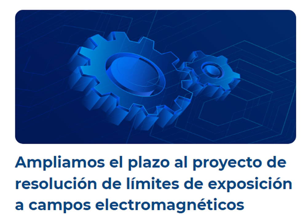 ANE amplia plazo para comentar proyecto de resolución de límites de exposición de CEM