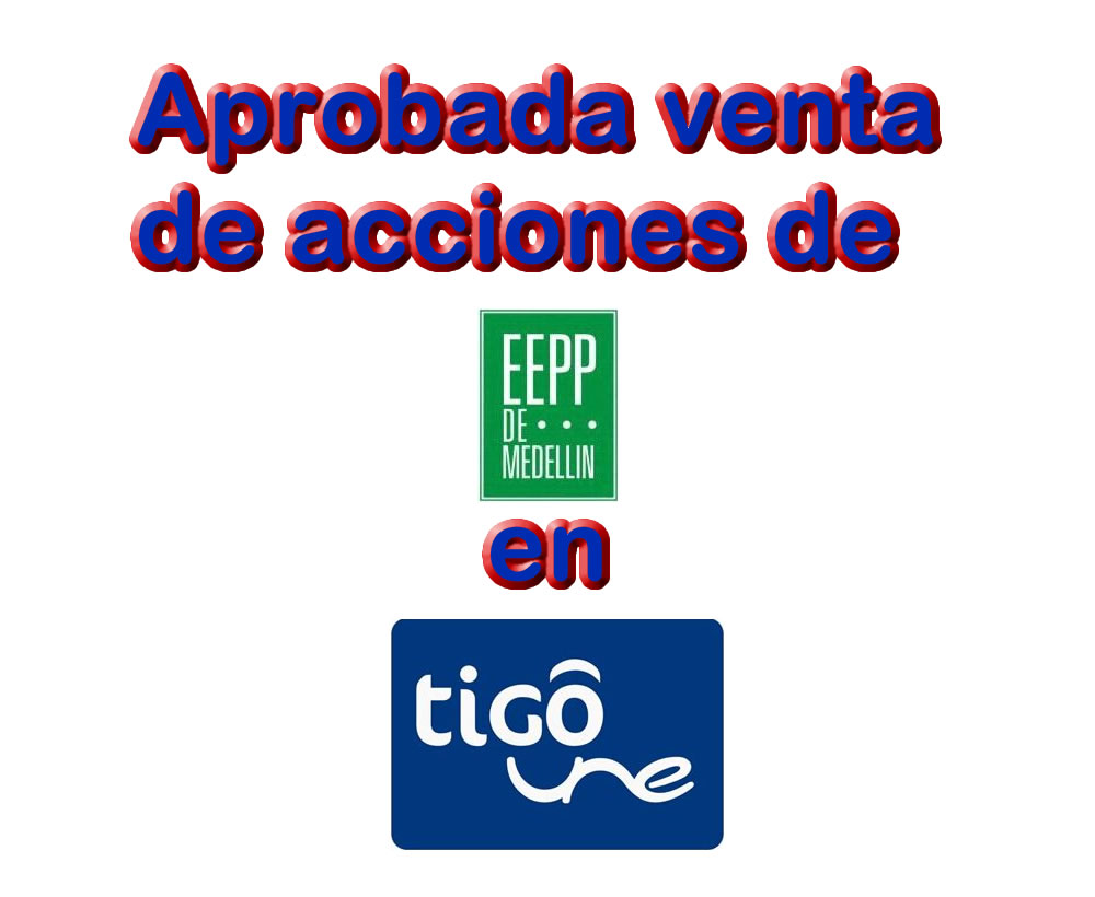 Consejo de Medellín autorizó venta de acciones de EEPPMedellín en Tigo-Une