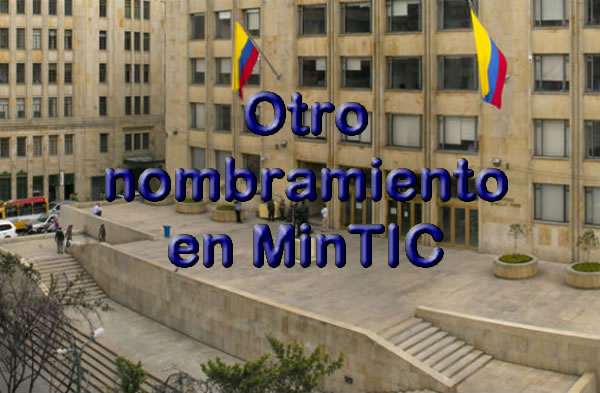 Otro nombramiento en MinTIC